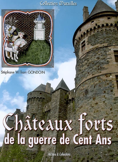 Châteaux forts de la guerre de Cent Ans