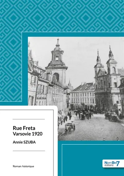 Rue Freta : Varsovie 1920