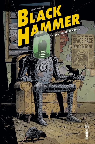 Black Hammer. Vol. 4. Le meilleur des mondes