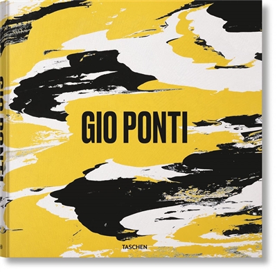 Gio Ponti : life and works, 1923-1979