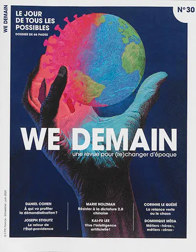 We demain : une revue pour changer d'époque, n° 30. Le jour de tous les possibles