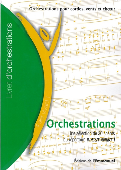 Recueil d'orchestrations : chants de l'Emmanuel