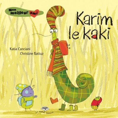 Mon meilleur ami. Karim le kaki