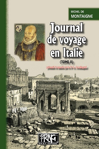 Journal de voyage en Italie. Vol. 2