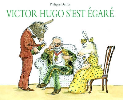 Victor Hugo s’est égaré