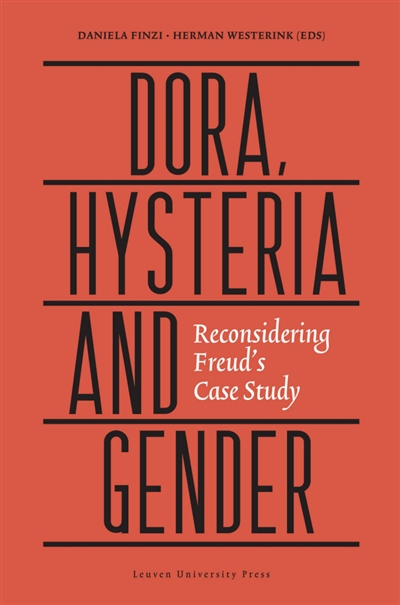 Dora, hysteria and gender : reconsidering Freud's case study
