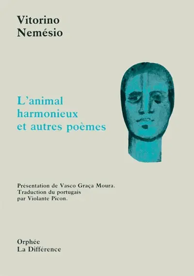 L'Animal harmonieux : et autres poèmes
