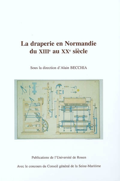 La draperie en Normandie du XIIIe au XXe siècle
