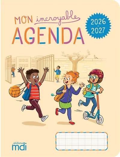 Mon incroyable agenda 2026-2027