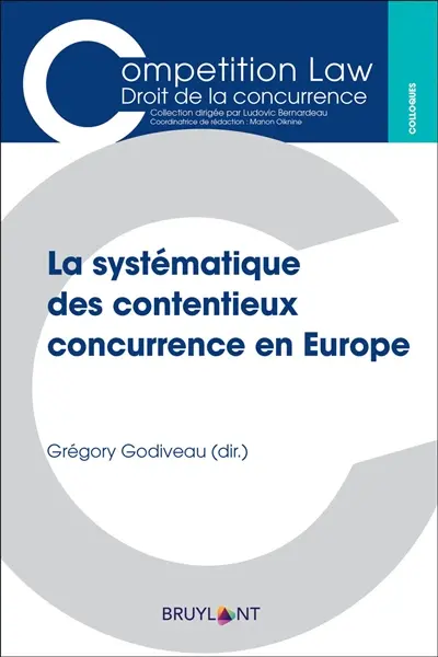 La systématique des contentieux concurrence en Europe