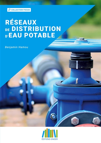 Réseaux de distribution d'eau potable