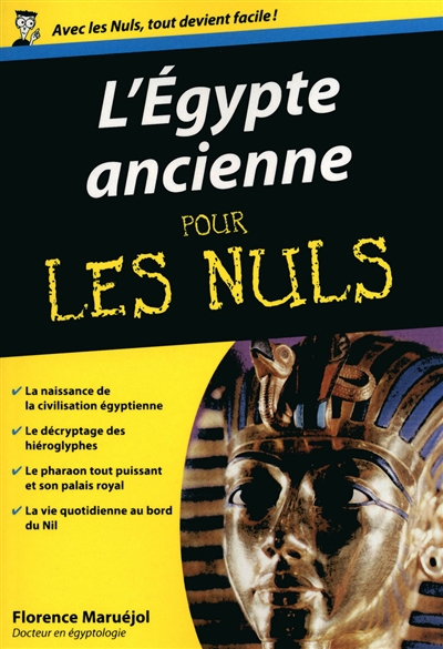 L'Egypte ancienne pour les nuls