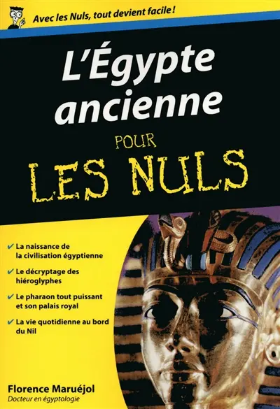 L'Egypte ancienne pour les nuls