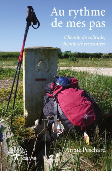 Au rythme de mes pas :...