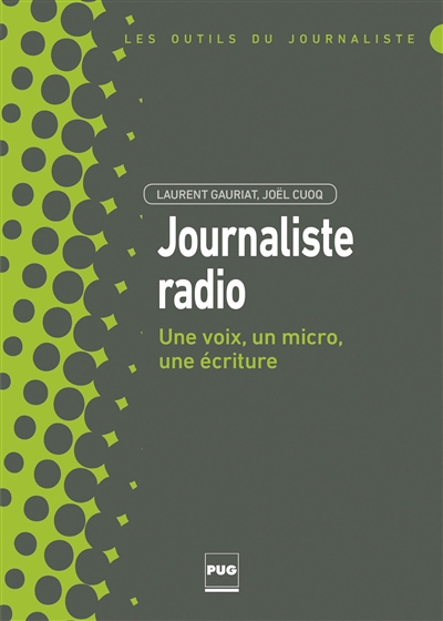 journaliste radio : une voix, un micro, une écriture