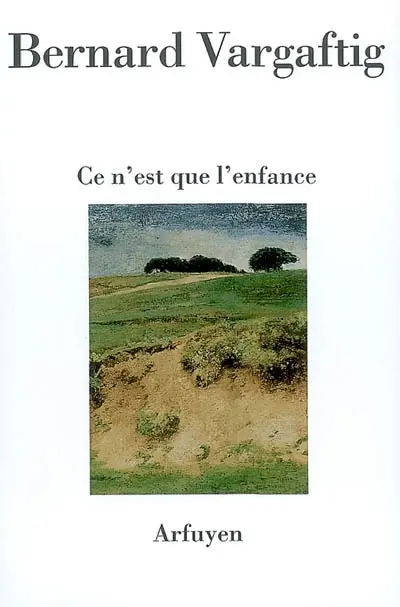 Ce n'est que l'enfance
