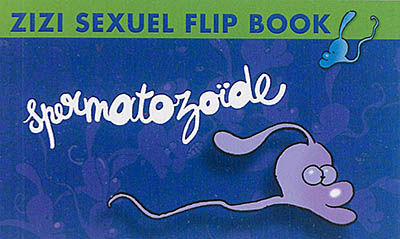 Zizi sexuel flip book. Vol. 3. Sexy bits flip book. Vol. 3. Sexualidad cine de dedo. Vol. 3. Die Piephahn Daumenkinos. Vol. 3