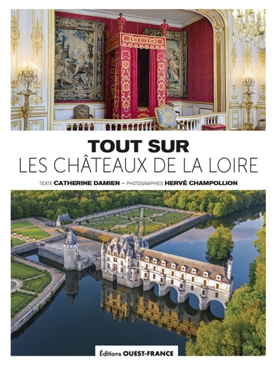 Tout sur les châteaux de la...