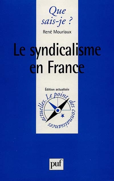 Le Syndicalisme en France