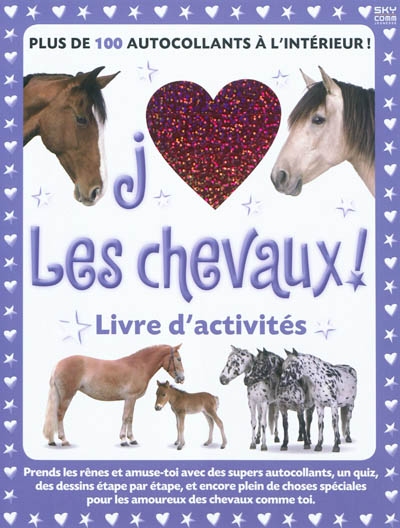 J'aime les chevaux ! : livre d'activités - Librairie Mollat Bordeaux