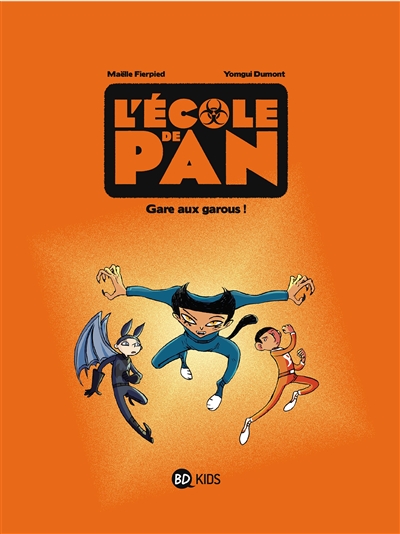 L'école de Pan : Gare aux garous ! -3