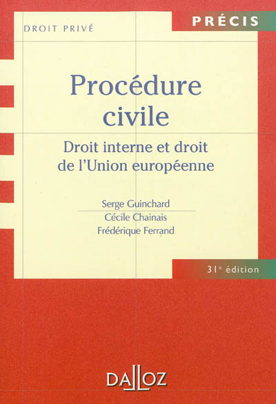 Procédure civile : droit interne et droit de l'Union européenne