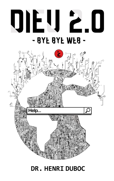 Dieu 2.0 : Bye Bye Web