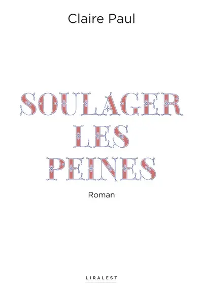 Soulager les peines