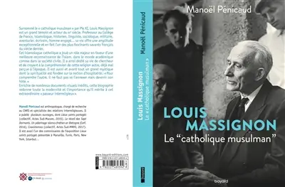 Louis Massignon : le catholique musulman