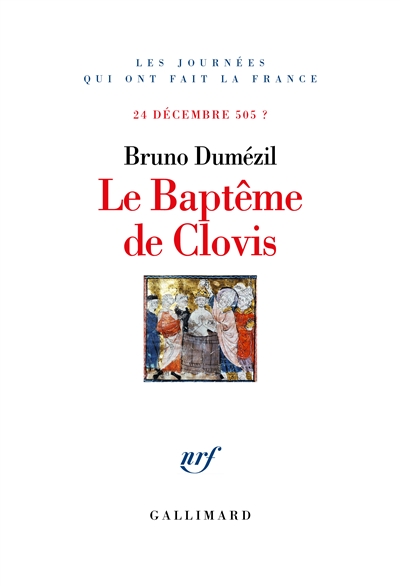 Le baptême de Clovis : 24 décembre 505 ?