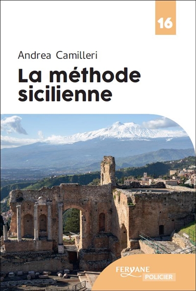 Les enquêtes du commissaire Montalbano. La méthode sicilienne