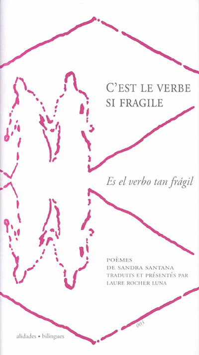 C'est le verbe si fragile. Es el verbo tan fragil