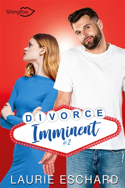 Divorce Imminent Tome 2