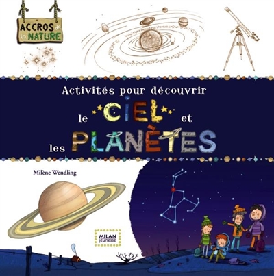 Activités pour découvrir le ciel et les planètes