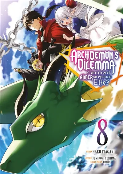 Archdemon's Dilemma : comment aimer son épouse elfe ?. Vol. 8