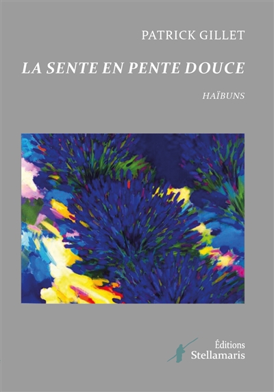 La sente en pente douce
