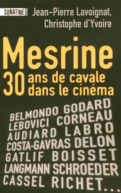 Mesrine : 30 ans de cavale dans le cinéma