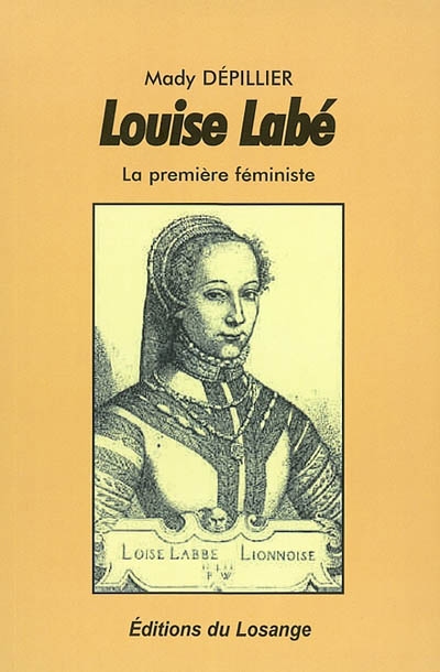 Louise Labé : la première féministe
