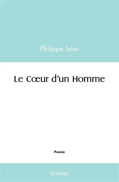 Le cœur d'un homme