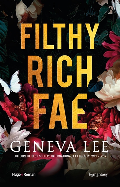 Filthy rich fae, tome 1