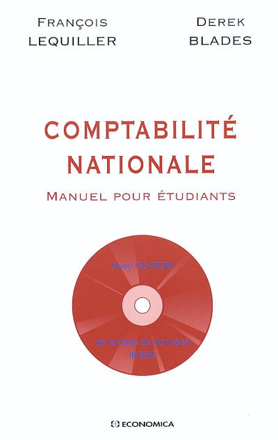 Comptabilité nationale : manuel pour étudiants avec CD-ROM de la base de données INSEE