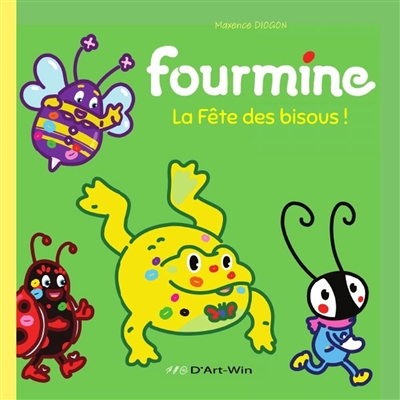 Fourmine La Fête des Bisous...