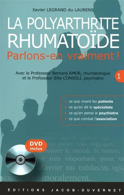 La polyarthrite rhumatoïde : parlons-en vraiment !