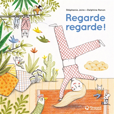 Regarde, regarde !