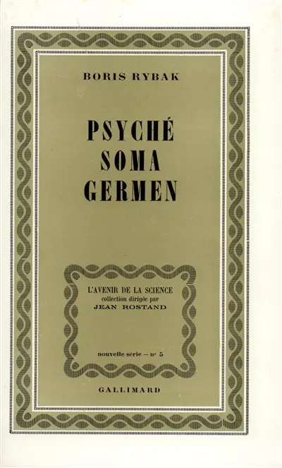 Psyché, Soma, Germen