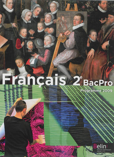 Français 2de bac pro : programme 2009