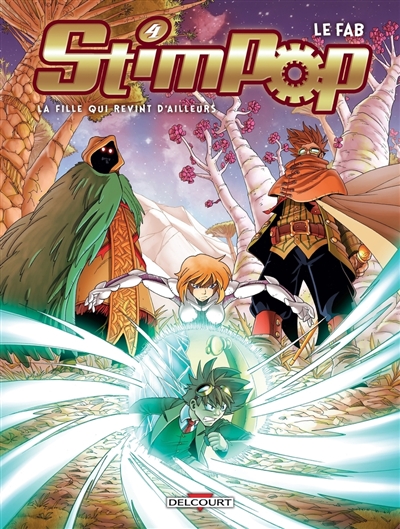 Stimpop. Vol. 4. La fille qui revint d'ailleurs