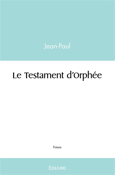 Le testament d'orphée