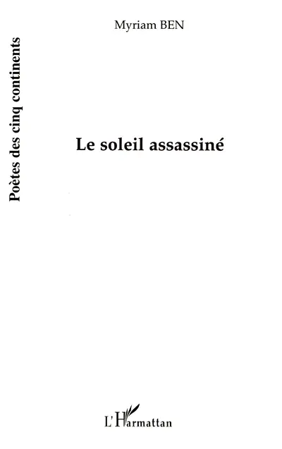 Le soleil assassiné