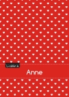 Le cahier d'Anne : Blanc,...